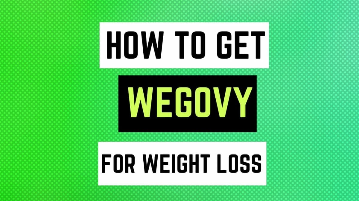 how to get wegovy for weight loss